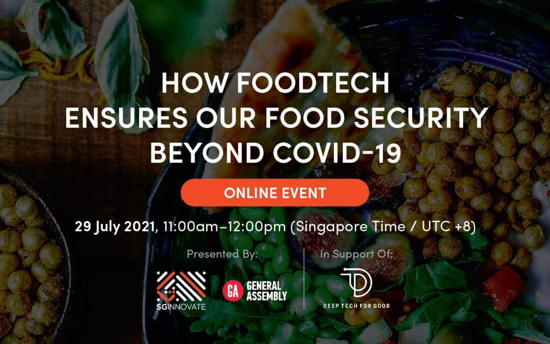 How FoodTech Ensures Our Food Security Beyond Covid-19